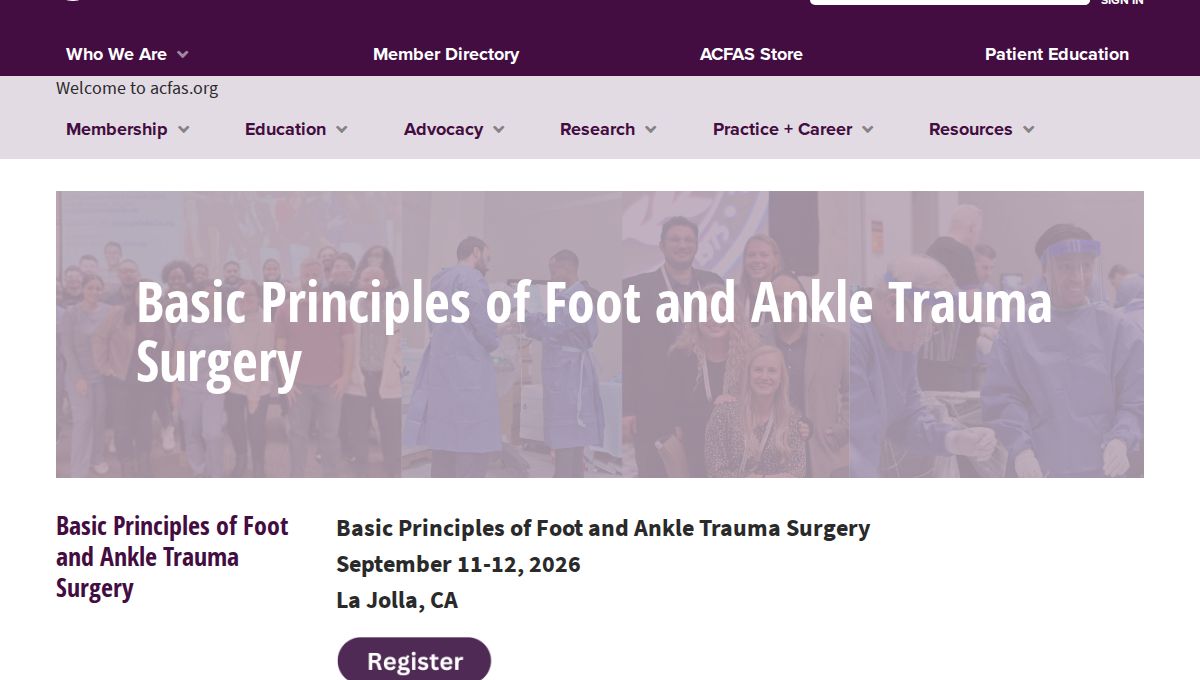 Basic Principles of Foot and Ankle Trauma Surgery (ACFAS / AO North America)