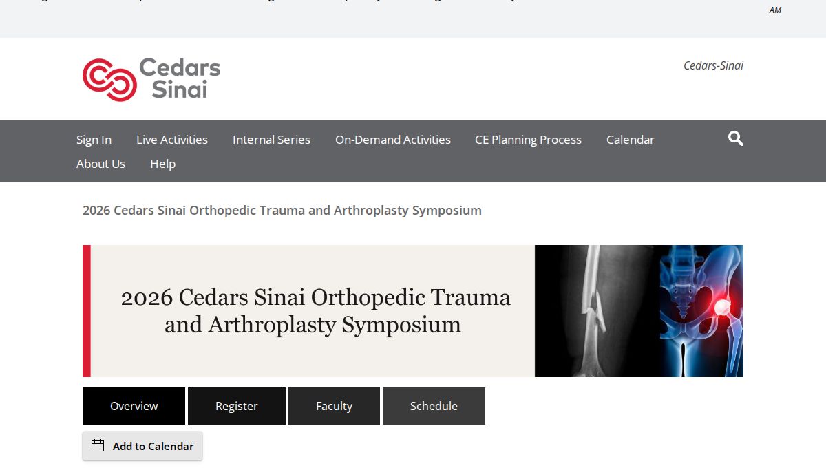 Annual Orthopaedic Trauma and Arthroplasty Symposium – Cedars-Sinai