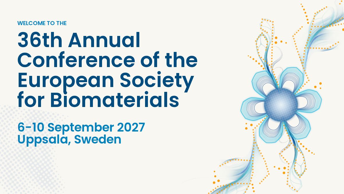 36th Annual Conference of the European Society for Biomaterials 2027