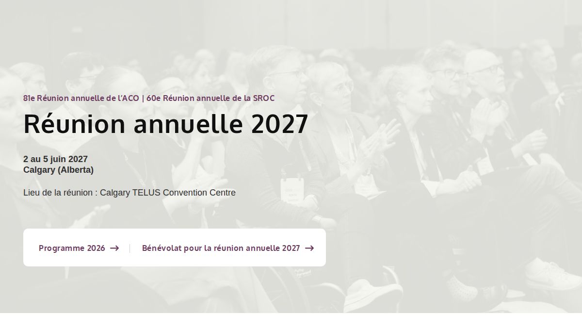 Réunion annuelle de l'ACO (Association Canadienne d'Orthopédie) 2027