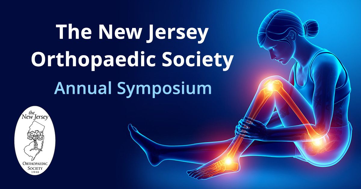 New Jersey Orthopaedic Society (NJOS) 52nd Annual Spring Symposium 2027