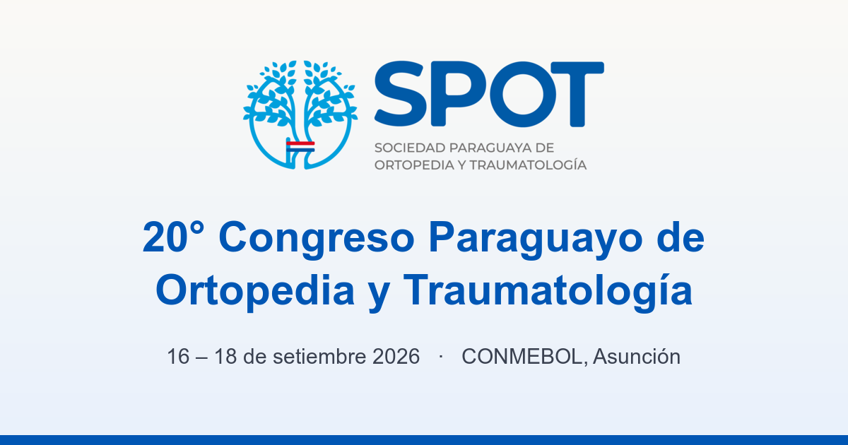 XX Congreso Paraguayo de Ortopedia y Traumatología