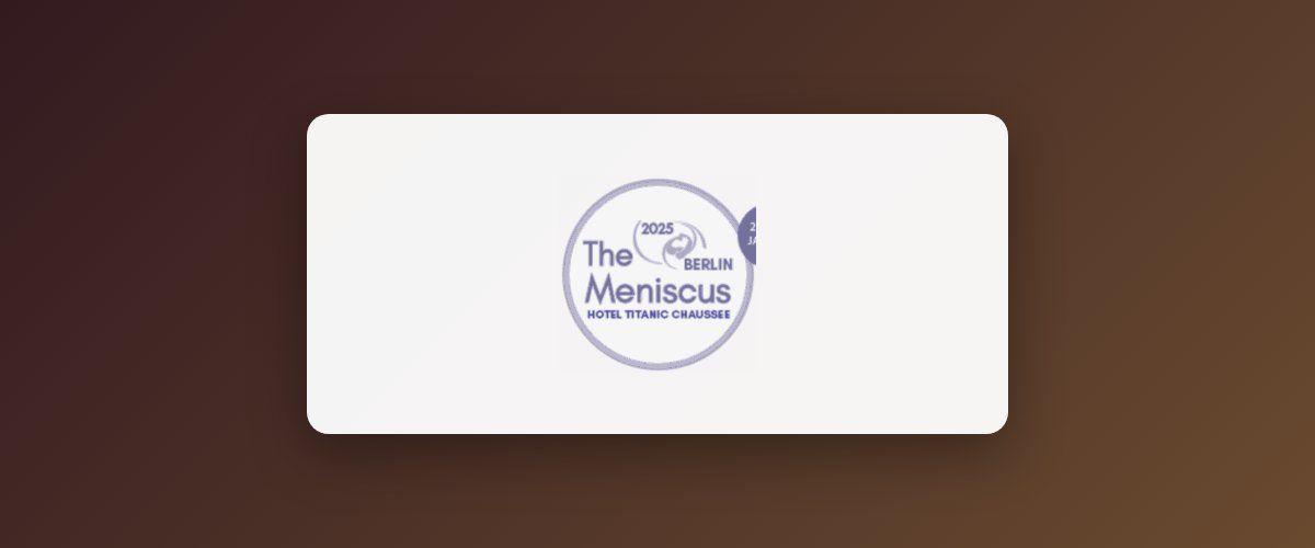 7th International Conference on Meniscus Science and Surgery
